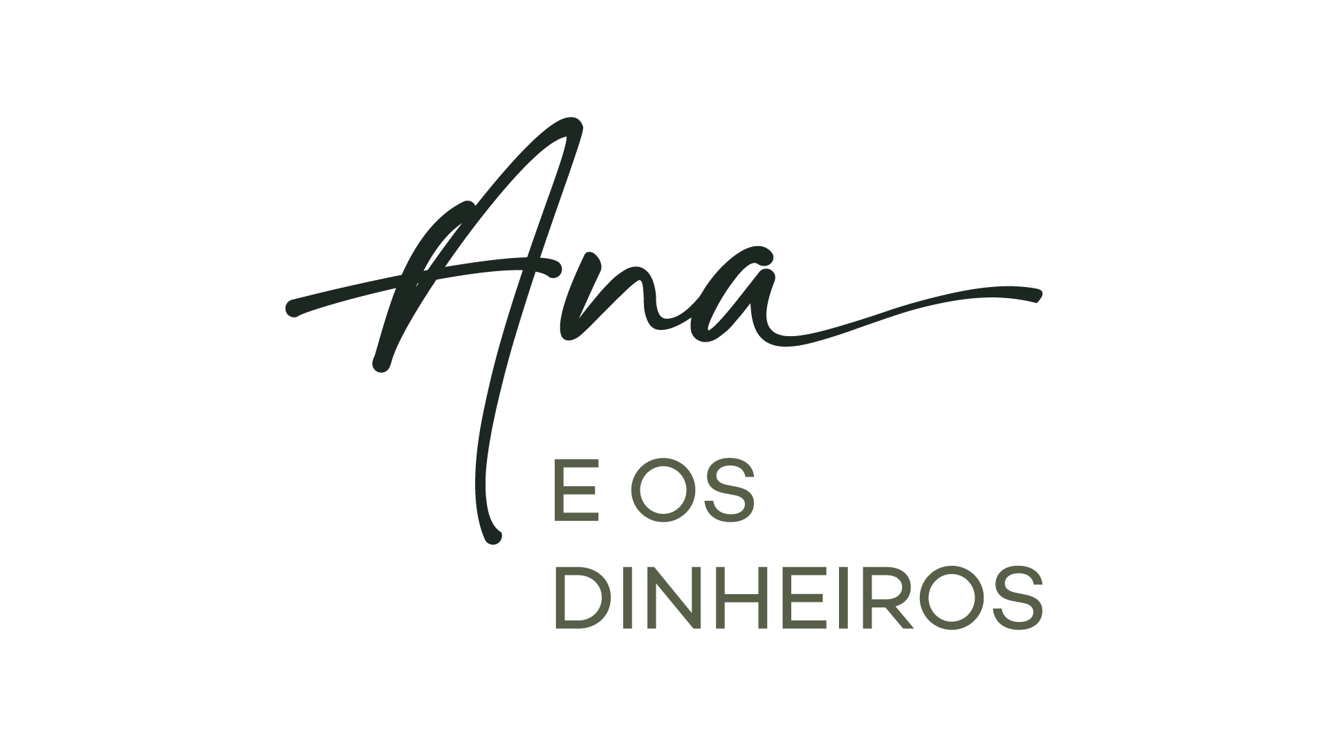 Ana e os dinheiros